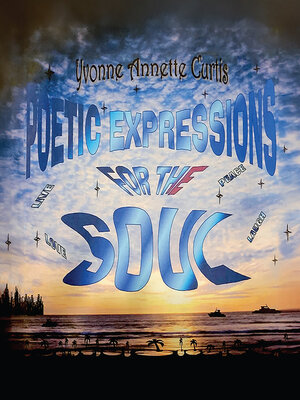cover image of Poetic Expressions For the Soul
